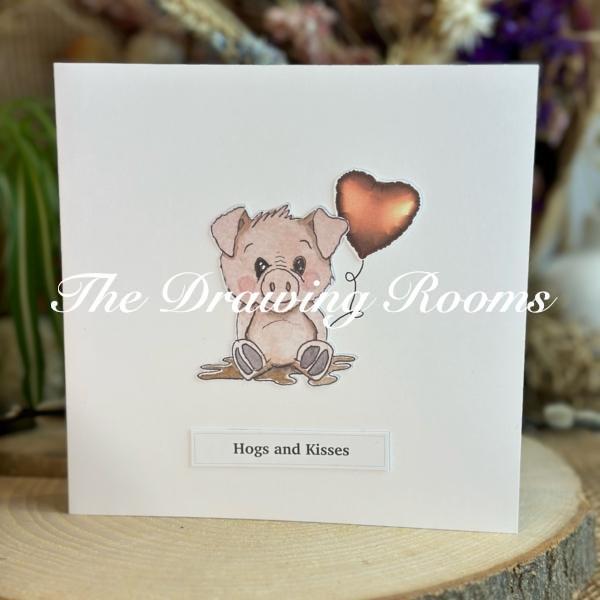 Hogs and Kisses Pig Card